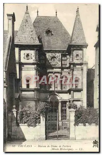 Cartes postales Orleans Maison de Diane de Poitiers Musee Historique