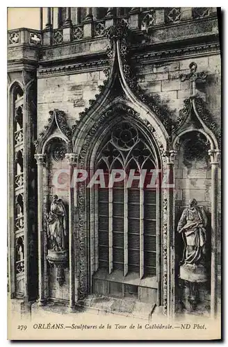 Cartes postales Orleans Sculptures de la Tour de la Cathedrale