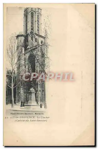 Cartes postales Aix en Provence Le Clocher Cathedrale Saint Sauveur