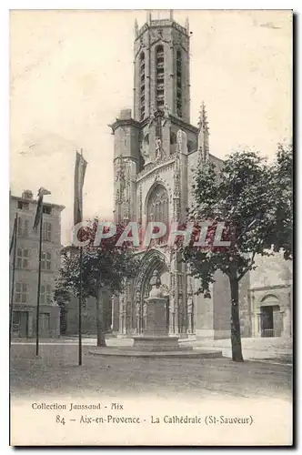 Ansichtskarte AK Aix en Provence Le Cathedrale Saint Sauveur