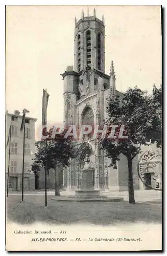 Ansichtskarte AK Aix en Provence La Cathedrale St Sauveur