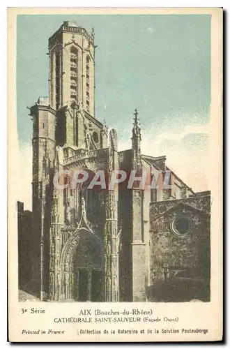 Ansichtskarte AK Aix Bouches du Rhone cathedrale Saint Sauveur facade Ouest