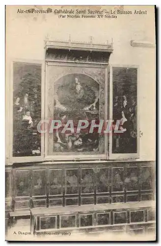 Cartes postales Aix en Provence Cathedrale Saint Sauveur le Buisson Ardent par Nicolas Froment XV siecle