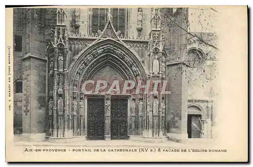 Ansichtskarte AK Aix en Provence portail de la Cathedrale XV siecle