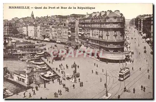 Ansichtskarte AK Marseille quai du port et rue de la Republique Bateaux Tramway