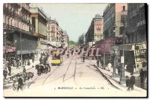 Ansichtskarte AK Marseille la Cannebiere Tramway