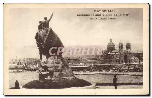 Ansichtskarte AK Marseille Monument aux Heros de la mer et la Cathedrale