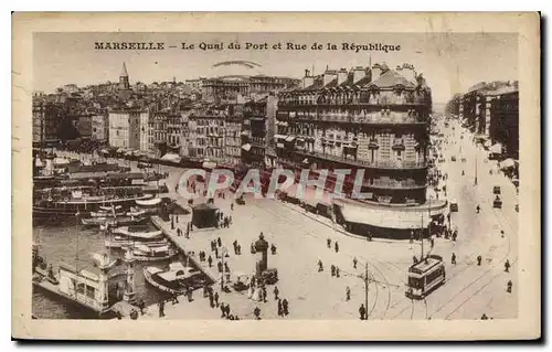 Cartes postales Marseille le Quai du Port et la Rue de la Republique Tramway