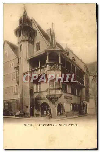 Cartes postales Colmar Pfisterhaus maison Pfister