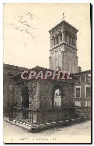 Cartes postales Valence le Padeutif