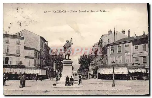Cartes postales Valence statue Bancel et rue de la gare