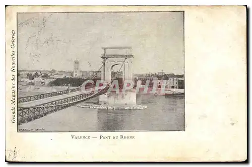 Cartes postales Valence Pont du Rhone