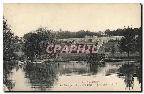 Ansichtskarte AK Valence Au parc Jouvet piece d'eau et belvedere