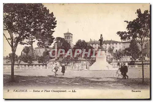 Cartes postales Valence Statue et Place Championnet