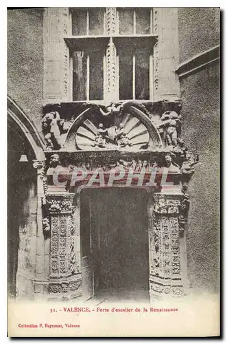 Cartes postales Valence Porte d'escalier de la Renaissence