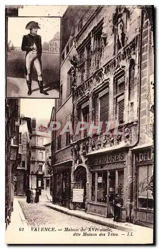 Cartes postales Valence Maison du XVI siecle dite Maison des Tetes Napoleon