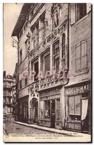 Cartes postales Valence Maison du XVI siecle dite Maison des Tetes