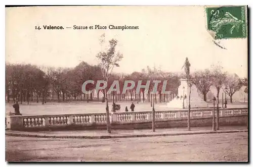 Cartes postales Valence Statue et Place Championnet
