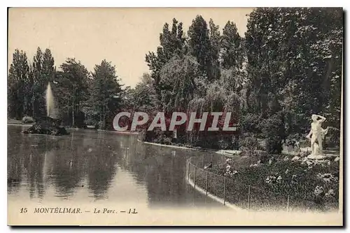 Cartes postales Montelimar Le parc