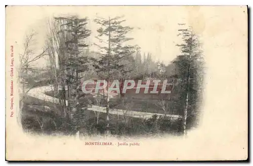Cartes postales Montelimar jardin public
