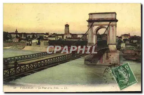 Cartes postales Valence le Pont et la ville