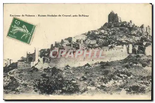 Cartes postales Environs de Valence Ruines feodales de Crussol pres St Peray