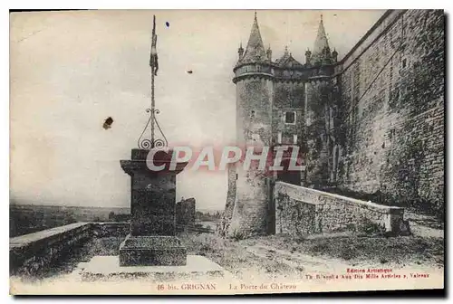 Cartes postales Grignan la Porte du chateau