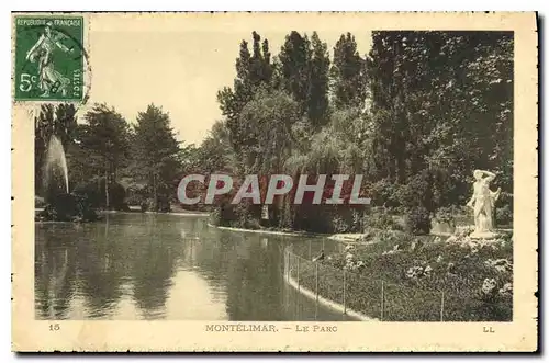Cartes postales Montelimar le parc