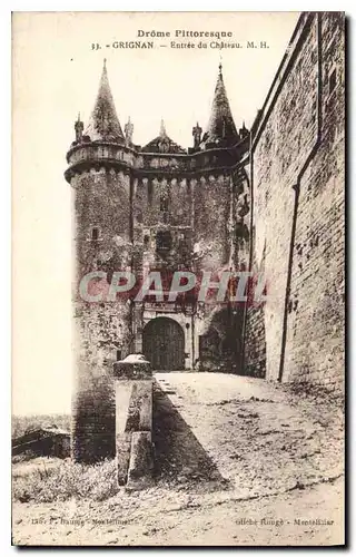 Cartes postales Drome Pittoresque Grignan entree du chateau