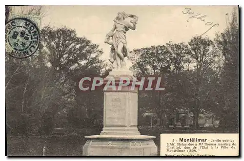 Ansichtskarte AK Montelimar jardin public l'Air statue a mr Thomas membre de l'institut