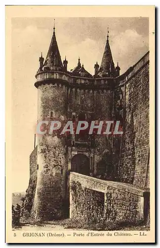 Cartes postales Grignan Drome Porte d'entree du chateau