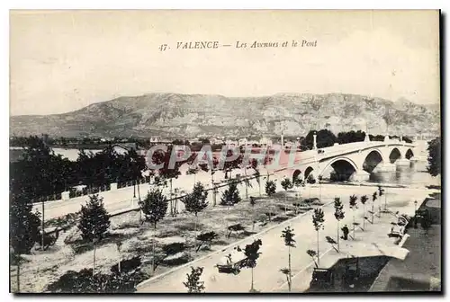 Cartes postales Valence les Avenues et le pont