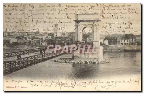 Ansichtskarte AK Valence le Pont Suspendu