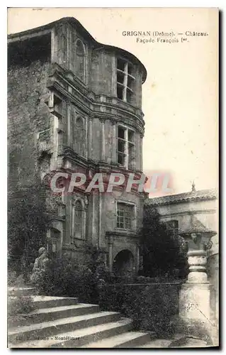 Cartes postales Grignan Drome chateau facade Francois I