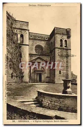 Cartes postales Drome Pittoresque Grignan l'Eglise collegiale Saint Sauveur