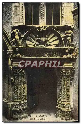 Cartes postales Valence porte Dupre Latour