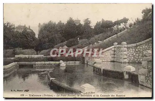 Cartes postales Valence Drome Le Parc Jouvet le Belvedere et la Cascade des Bassins