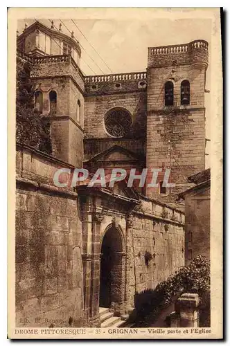 Cartes postales Drome Pittoresque Grignan Vieille porte et l'Eglise