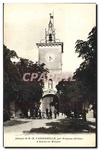 Cartes postales abbaye de nd daiguebelle par grignan drome lentree du moutier