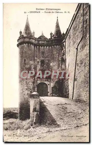 Cartes postales drome pittoresque grignan entree du chateau