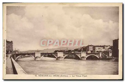 Ansichtskarte AK romans sur isere drome le vieux pont