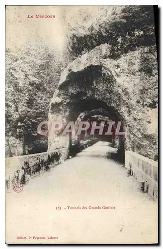 Cartes postales Le veucoustunnel des grands goulets