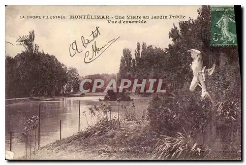 Cartes postales La drome illustree montelimar une visite au javdin public vue d'ensemble