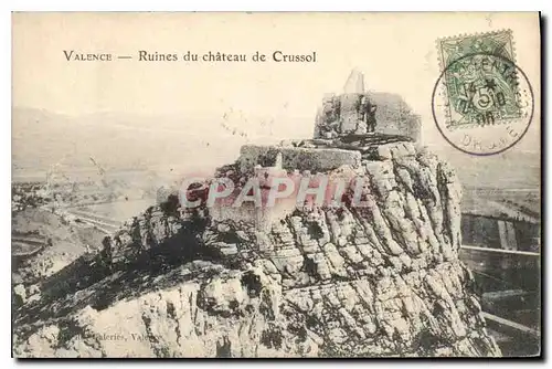 Cartes postales Valence ruines du chateau de crussol