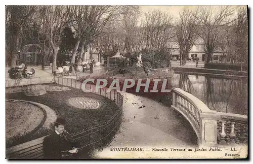 Cartes postales Montelimar nouvelle terrasse au jardin public