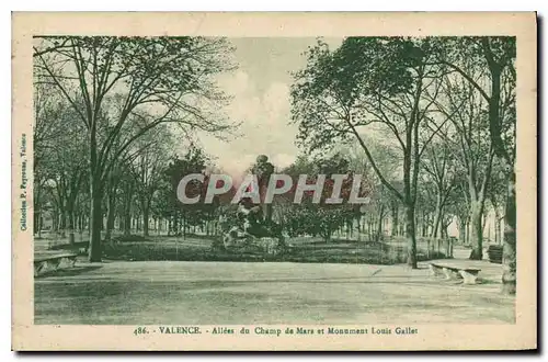 Cartes postales Valence allees du champ de et monument louis gallet