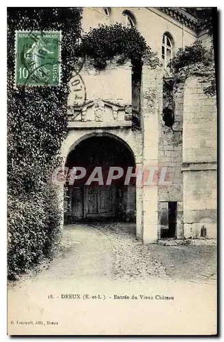 Cartes postales Dreux entree du vieux chateau