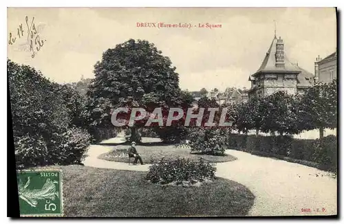 Cartes postales Dreux eure et loir le square