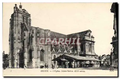 Cartes postales Dreux ueglise saint pierre xiii svecis