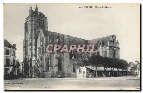 Cartes postales Dreux eglise st pierre